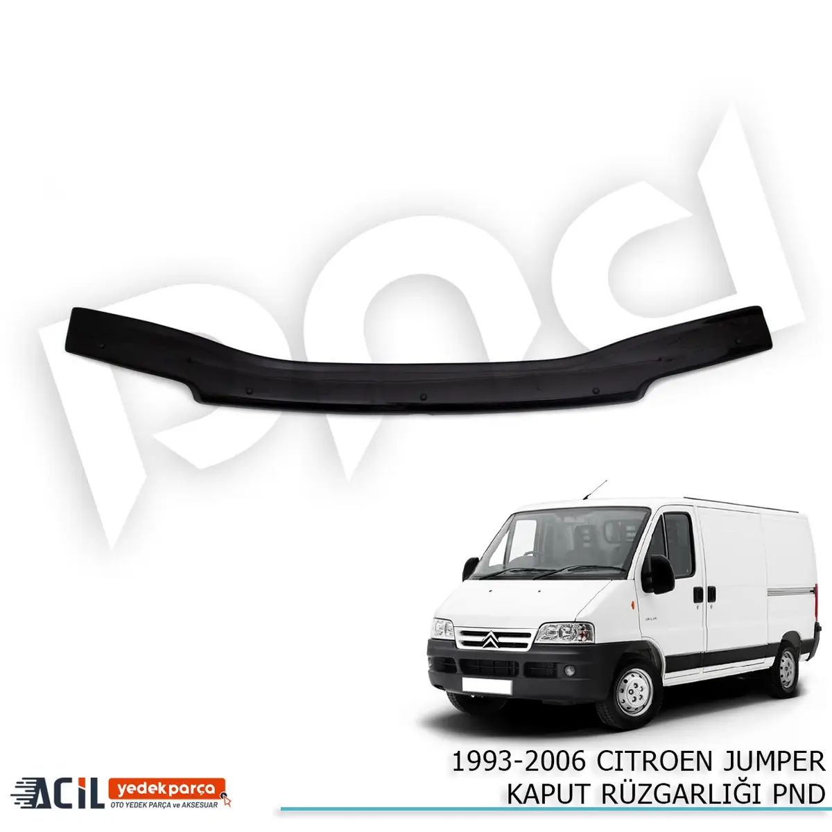 1993-2006 CITROEN JUMPER KAPUT RUZGARLIGI PND