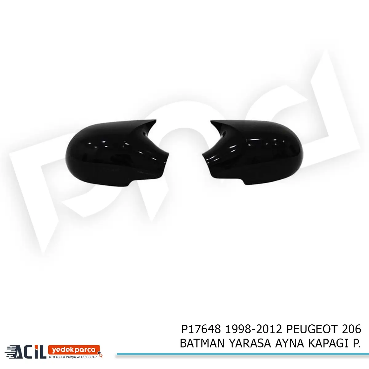 1998-2012 PEUGEOT 206 BATMAN YARASA AYNA KAPAGI P.