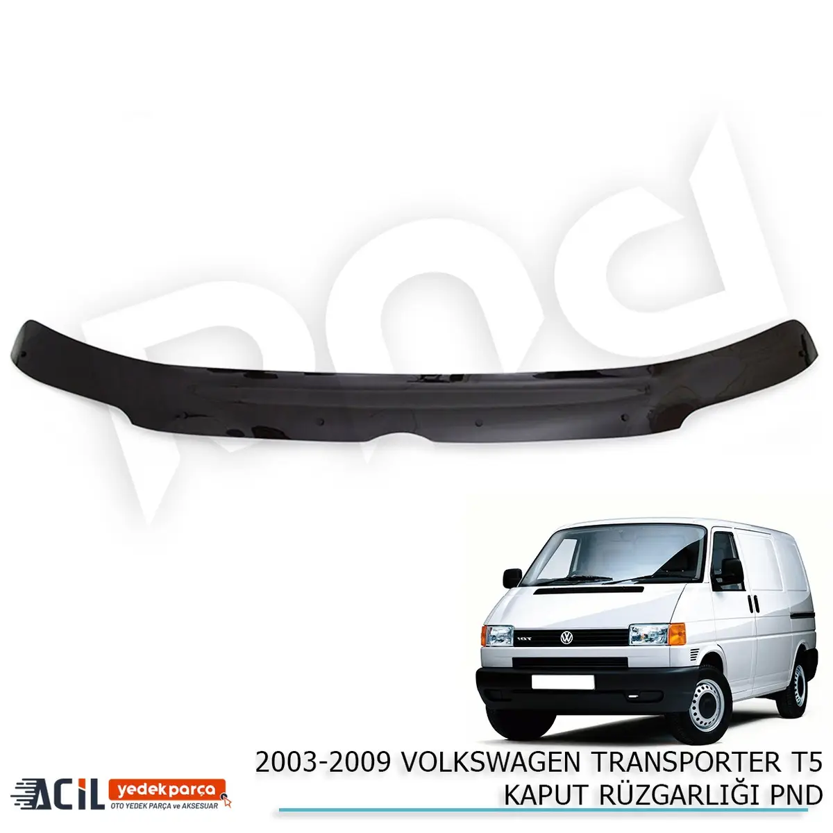 2003-2009 VW TRANSPORTER T5 KAPUT RUZGARLI