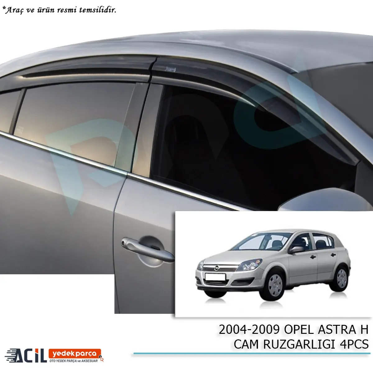2004-2009 OPEL ASTRA H CAM RUZGARLIGI 4PCS