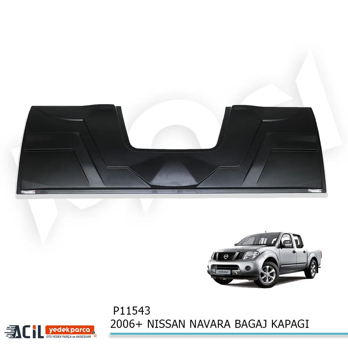 2006+ NISSAN NAVARA BAGAJ KAPAGI