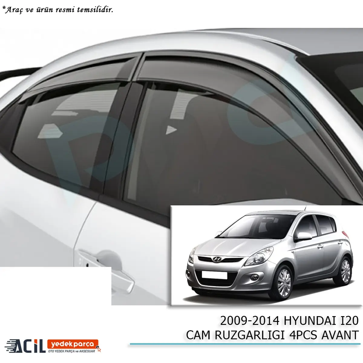 2009-2014  HYUNDAI I20 CAM RUZGARLIGI 4PCS AVANT
