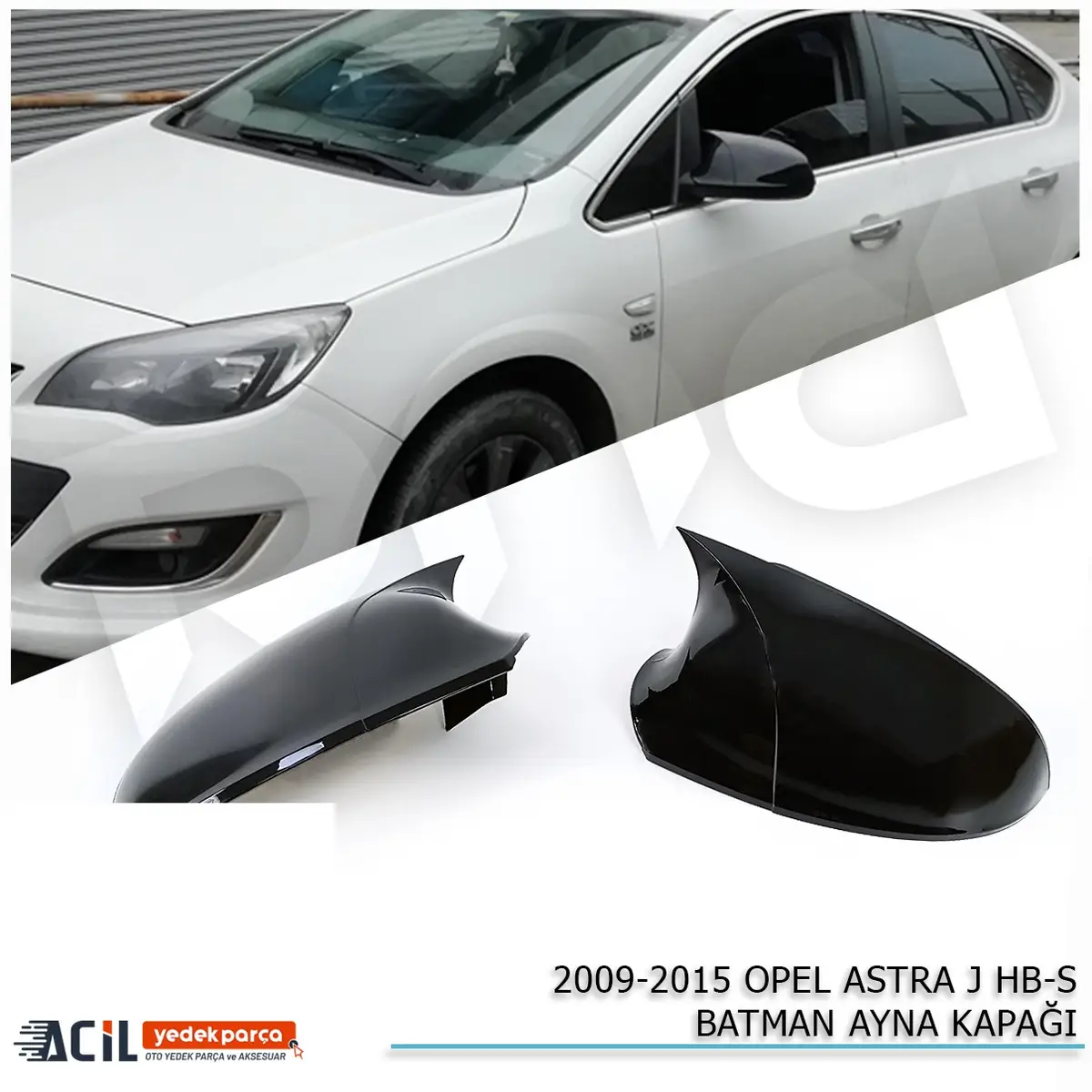 2009-2020 OPEL ASTRA J BATMAN YARASA AYNA KAPAGI P