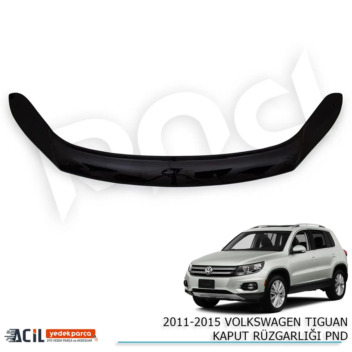2011-2015 VW TIGUAN KAPUT RUZGARLIGI PND
