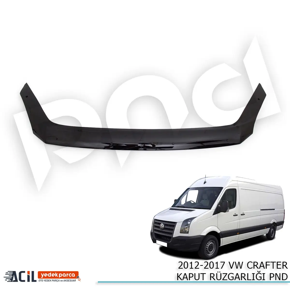 2012-2017 VW CRAFTER KAPUT RUZGARLIGI PND