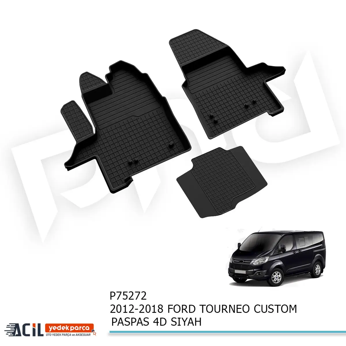 2012-2018 FORD TOURNEO CUSTOM PASPAS 4D SIYAH