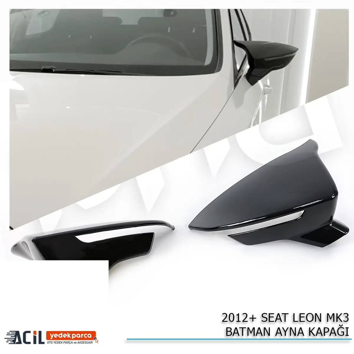 2012-2020 SEAT LEON MK3 BATMAN YARASA AYNA KAPAGI