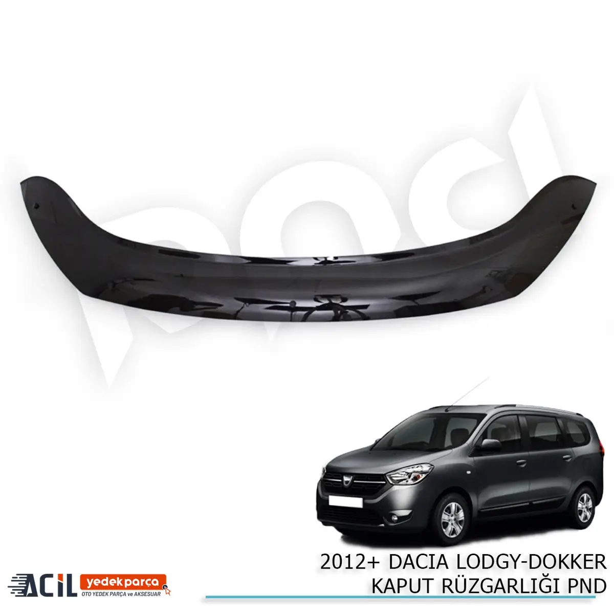 2012+ DACIA LODGY-DOKKER KAPUT RUZGARLIGI PND