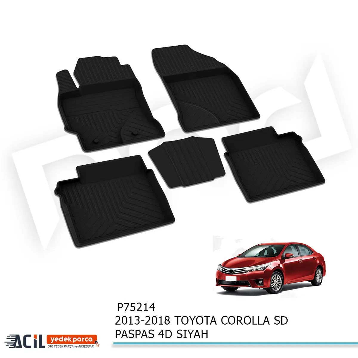 2013-2018 TOYOTA COROLLA SD PASPAS 4D SIYAH