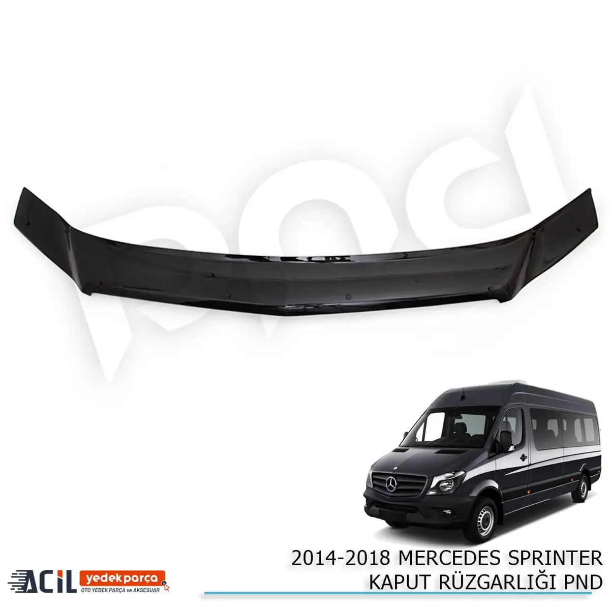 2014-2018 MERCEDES SPRINTER KAPUT RUZGARLIGI PND