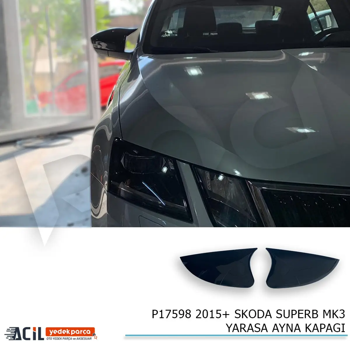 2015-2021 SKODA SUPERB B8 BATMAN YARASA AYNA KAPAG
