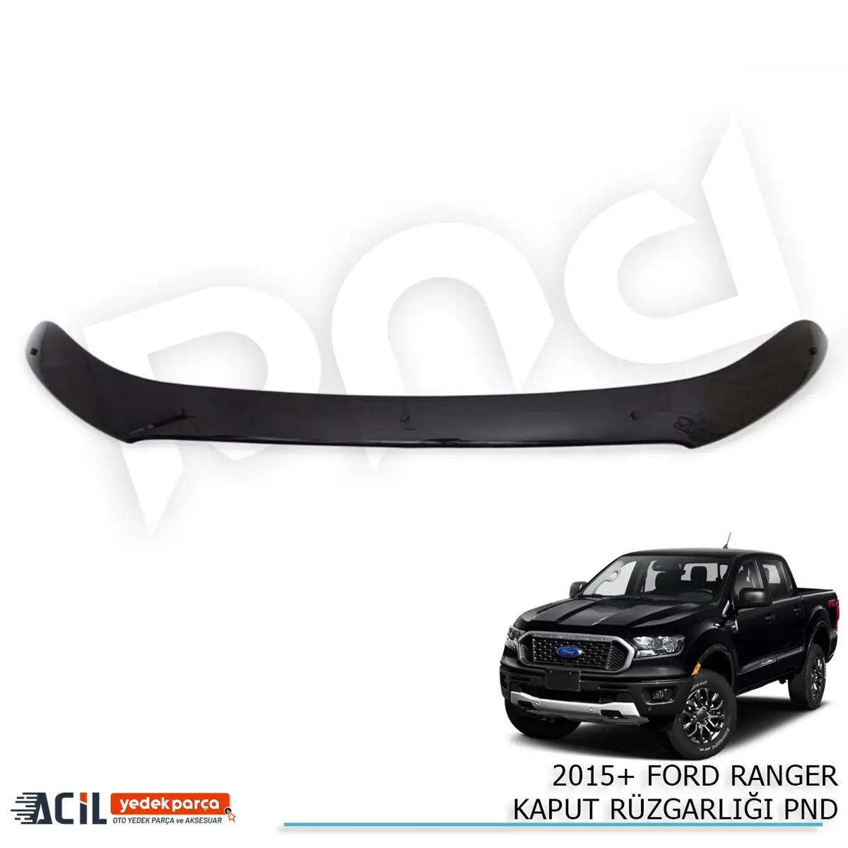 2015+ FORD RANGER KAPUT RUZGARLIGI PND
