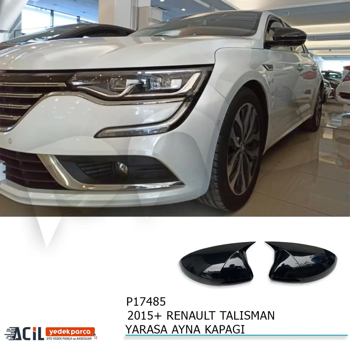 2015+ RENAULT TALISMAN BATMAN YARASA AYNA KAPAGI P