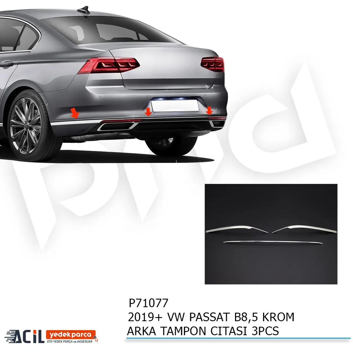 2019+ VW PASSAT B8,5 KROM ARKA TAMPON CITASI 3PCS