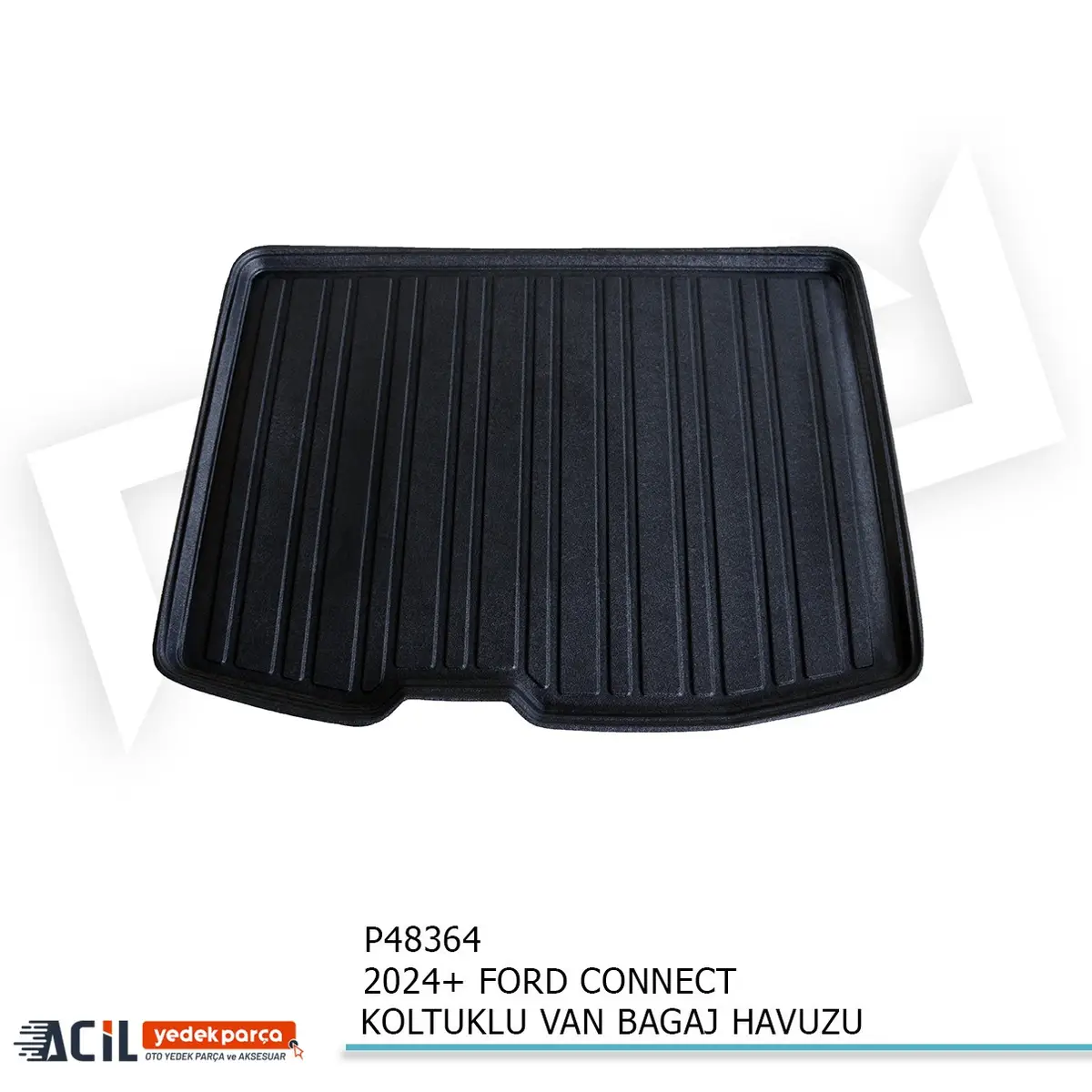 2024+ FORD CONNECT KOLTUKLU VAN BAGAJ HAVUZU