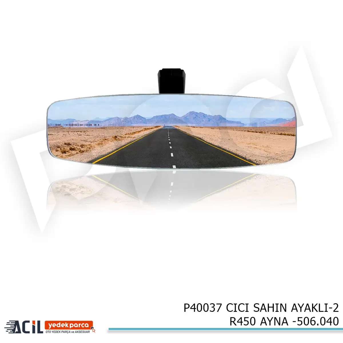CICI SAHIN AYAKLI-2 R450 AYNA -506.040
